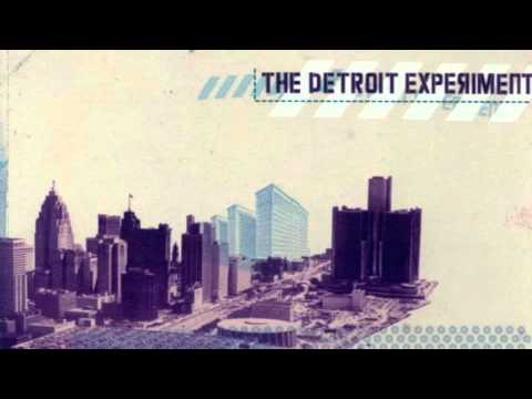 The Detroit Experiment _ think twice
