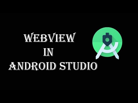 Webview In Android Studio Quick Tutorial