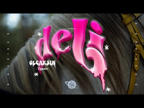 Yighoes - OLCAKSIN DELI (Official Music Video) #officialvideo