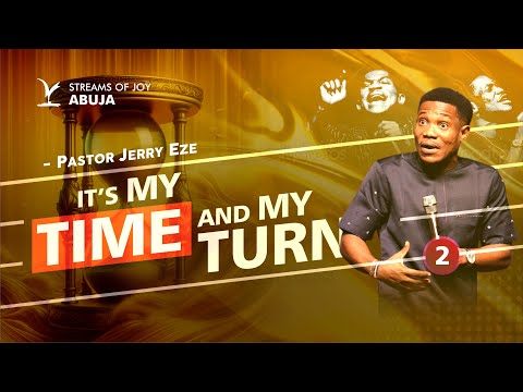IT IS MY TIME AND MY TURN || SECOND SERVICE || 17TH NOVEMBER 2024