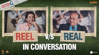 DoctorG Real vs Reel I Ayushmann Khurrana I In Cinemas Now