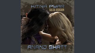 Kitna Pyar (Salsa Version)