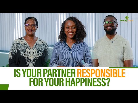 IS YOUR PARTNER RESPONSIBLE FOR YOUR HAPPINESS?