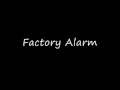 Factory Alarm Sound