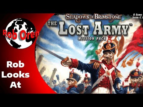Rob Looks At - Shadows of Brimstone : The Lost Army