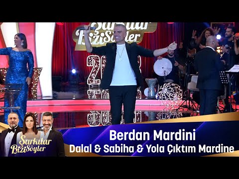 Berdan Mardini - DALAL & SABİHA & YOLA ÇIKTIM MARDİNE