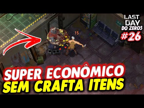 SUPER ECONÔMICO SEM CRAFTA ITENS PRIMEIRA INVASÃO CASAMATA ALPHA 2º ANDAR - LAST DAY DO ZERO 5 #26