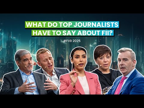 Journalists from across the world share key highlights from FII9