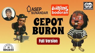 Download lagu Asep Sunandar - Cepot Buron |  Audio mp3