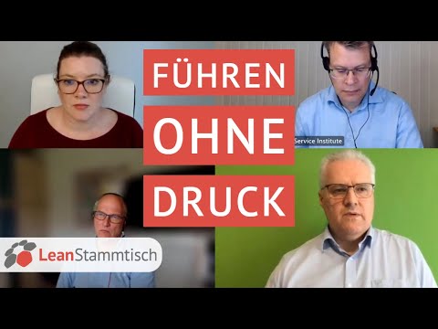 Lean Stammtisch Frankfurt - Aufzeichnung: Führen ohne Druck