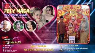 Download lagu LIVE STREAMING ORGAN DANGDUT ' FELY NADA ' || Hajat Bpk. TARSUM (Pd.Plastik) - Ibu TUTI NURYANI mp3 Download lagu LIVE STREAMING ORGAN DANGDUT ' FELY NADA ' || Hajat Bpk. TARSUM (Pd.Plastik) - Ibu TUTI NURYANI mp3