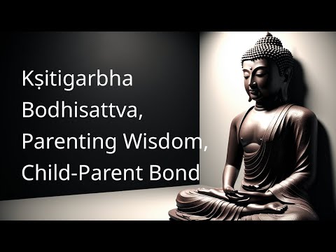 Why Children Choose You: 3 Surprising Reasons from Kṣitigarbha Bodhisattva
