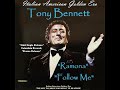 TONY BENNETT - Ramona & Follow Me 1960 (Back-to-Back Hits)