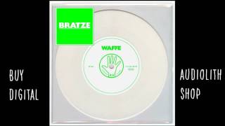 Bratze - Waffe (Full Album) [Audio]