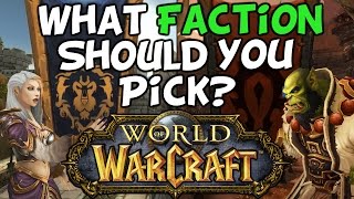 Alliance vs Horde, What Faction Should You Pick In World Of Warcraft?