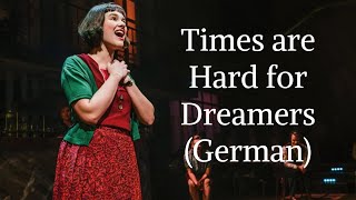 Amélie the Musical - Times Are Hard for Dreamers - German (With Lyrics)