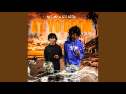 At Yo Door (feat. Lil Motion & GDS Keem)