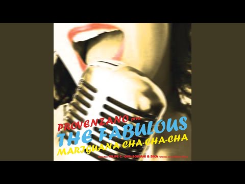 Mariguana Cha-Cha-Cha (Felipe C Remix)