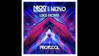 Nicky Romero &amp; NERVO - Like Home (Original Mix) Full Version HD