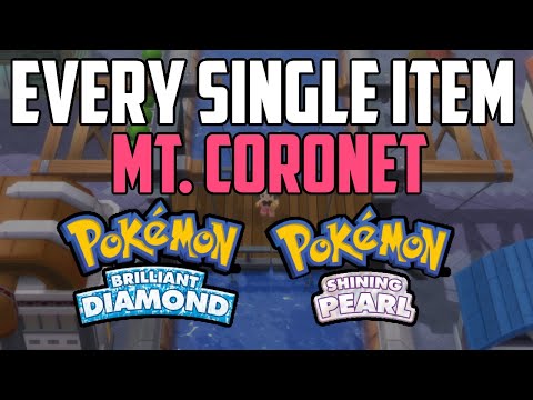 EVERY Item in Mt. Coronet - Pokémon Brilliant Diamond & Shining Pearl
