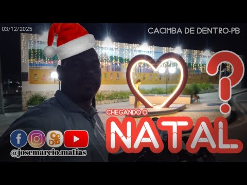 Então é Natal?  Cacimba de Dentro/PB está ficando linda, já em clima natalino, confira!