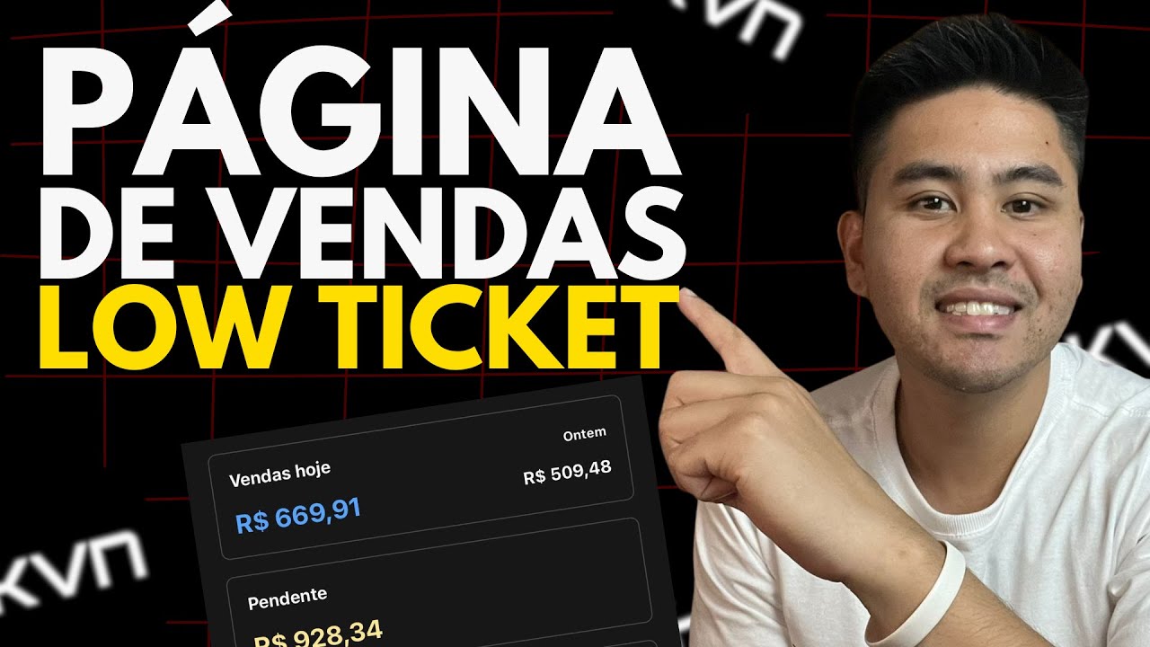 Página de Vendas Low Ticket: Estrutura Simples Que Converte Muito (TESTE JÁ ESSA ESTRUTURA VALIDADA)