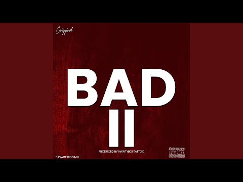 Bad II