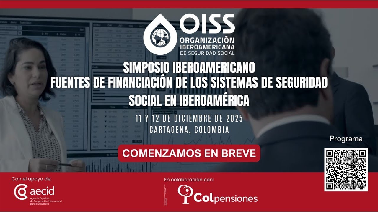 Día 1 - Simposio Iberoamericano sobre Fuentes de Financiación de los Sistemas de Seguridad Social