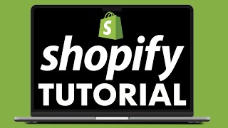 Complete Shopify Tutorial From Start to Finish | In 20 Minutes