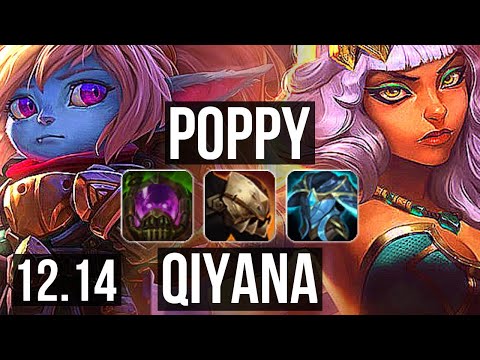 POPPY vs QIYANA (JNG) | Rank 2 Poppy, 14/2/13, Dominating, Rank 19 | KR Challenger | 12.14