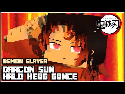Demon Slayer Season 3 Hinokami Kagura ~ Dragon Sun Halo Head Dance - Minecraft Animation