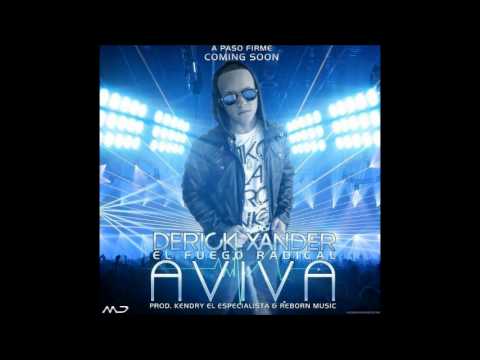 Derick Xander-Aviva-Prod.Kendry El Especialista & Reborn Music Rap Reggaeton Cristiano Urbano