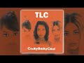 TLC - Sumthin' Wicked This Way Comes [Audio HQ] HD