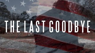 Let's Make a Movie (Associated) - "The Last Goodbye" Trailer (2017)