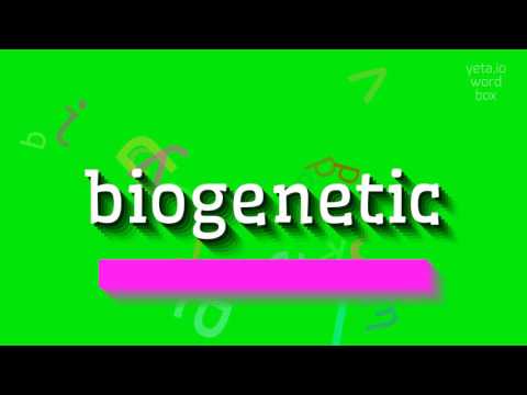 How to say "biogenetic"! (High Quality Voices)