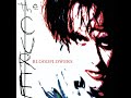 The Cure - Where The Birds Always Sing