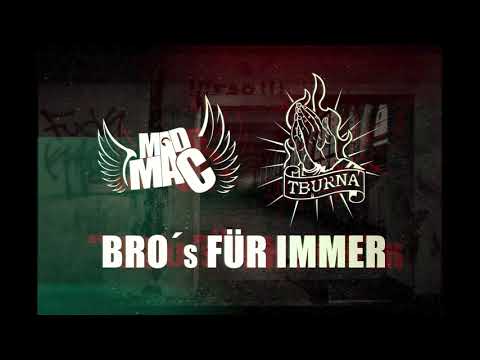 MadMac ft. TBURNA - Bro's für immer