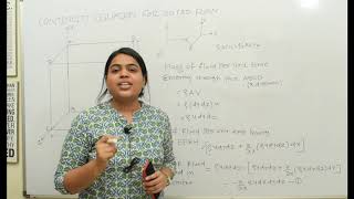 Continuity Equation for 2D & 3D Flow in Cartesian Coordinates| Continuity Equation| Fluid Kinematics