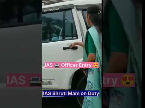 🔥IAS🔥 Shruti Deshmukh Grand Entry🚔😍💯 #shorts #ias #upsc #trend