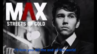 Max Schneider - streets of gold (lyrics)