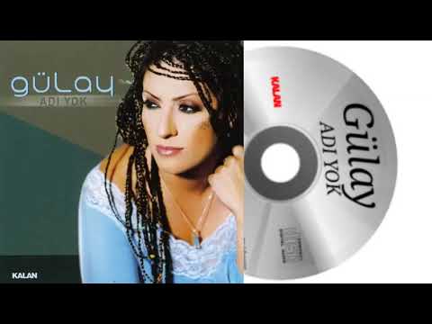 Gülay - Takvimlerden Haberin Yok Mu? (Adı Yok)