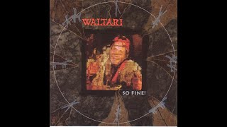 Waltari - Unnamed Hidden Track (So Fine! - Hidden Track)