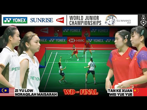 [WD-Final] Zi Yu Low/Noraqilah Maisarah vs Tan Ke Xuan/Wei Yue Yue | Badminton WJC 2025