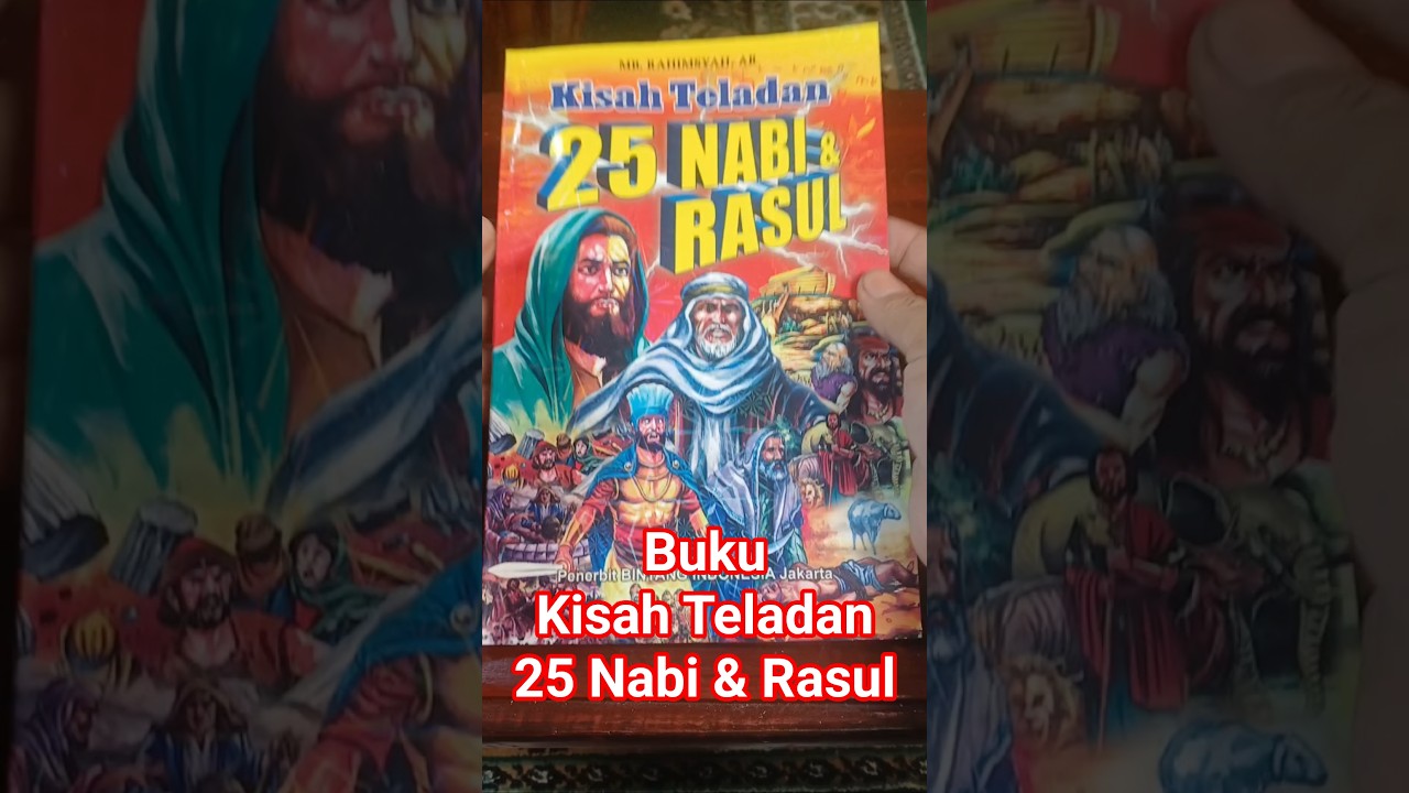 Buku Kisah Teladan 25 Nabi & Rasul