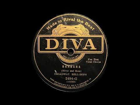 "Barbara" - Broadway Bell-Hops, v/ Harold “Scrappy” Lambert (1927)