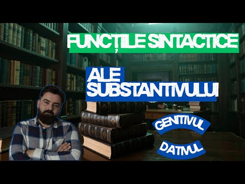 Substantivul: funcții sintactice (partea II: genitivul, dativul + vocativul)
