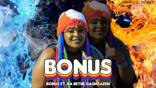 Mukosi - BONUS feat Ba Bethe Gashoazen (Official A