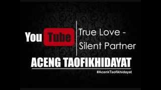 preview picture of video 'FULL True Love   Silent Partner'