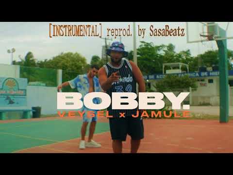 [INSTRUMENTAL] Veysel x Jamule - BOBBY (reprod. by SasaBeatz)
