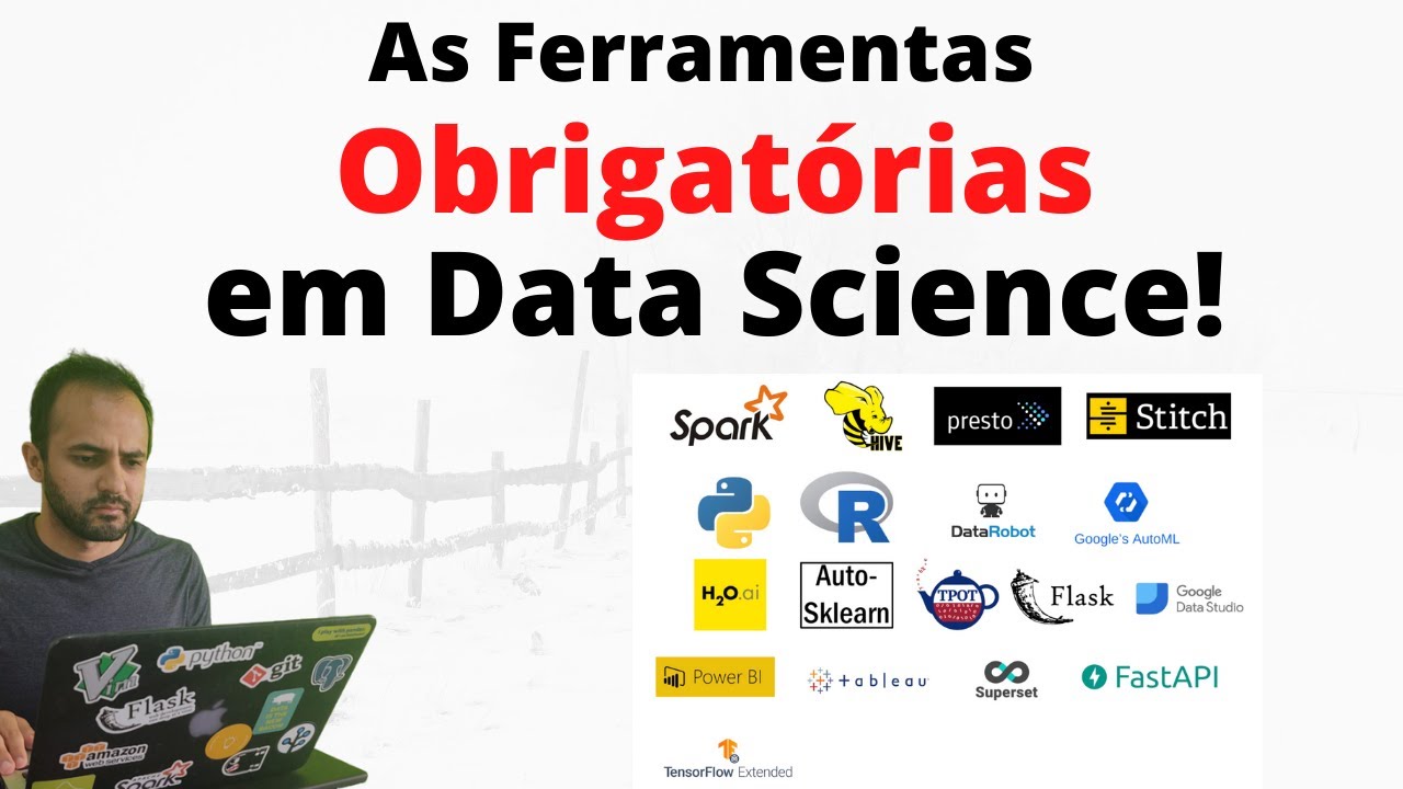 As Ferramentas Obrigatórias de um Cientista de Dados!